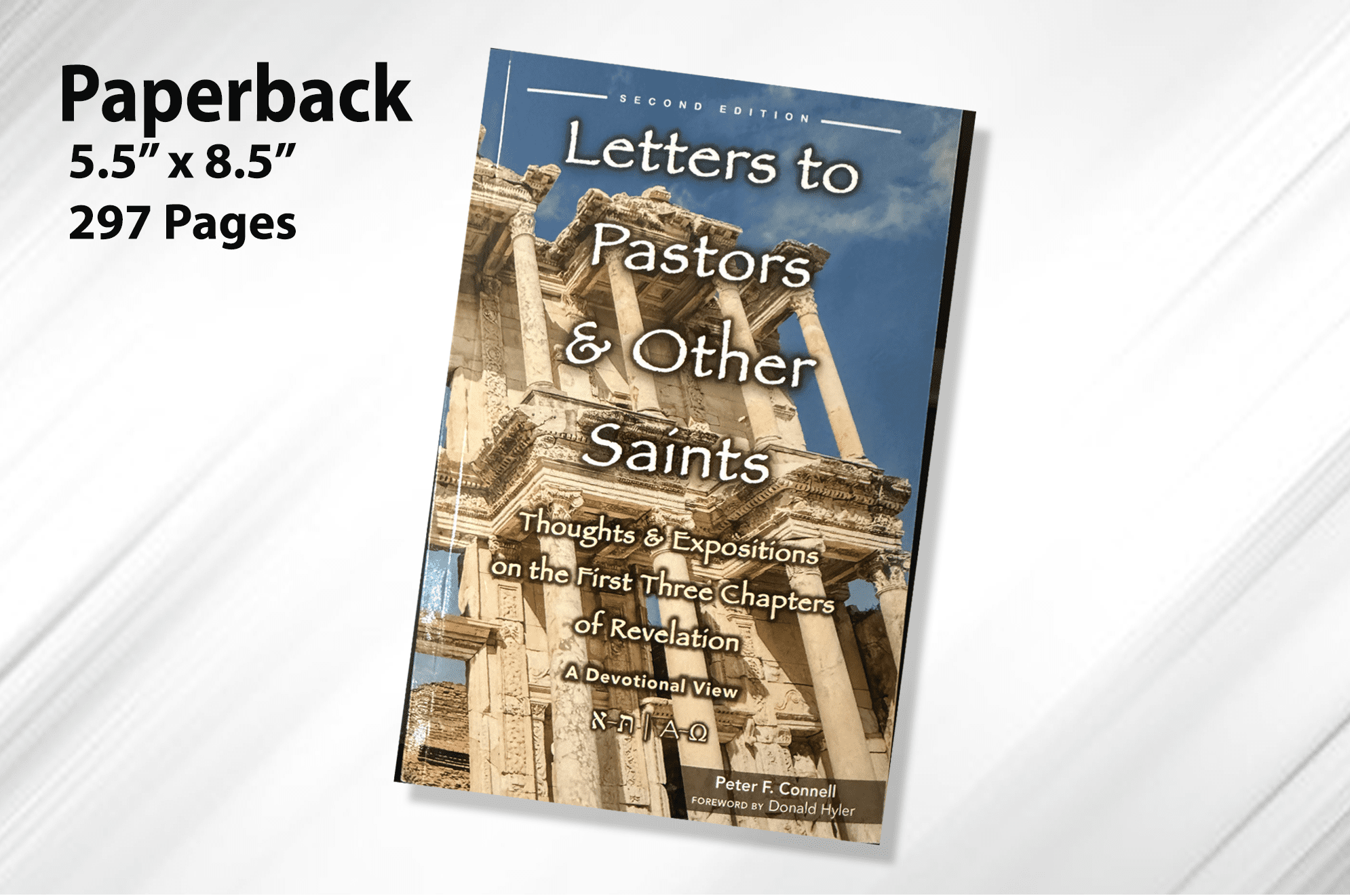 Letters to Pastors & Other Saints Devotional View Apostolic by Peter F.Connell